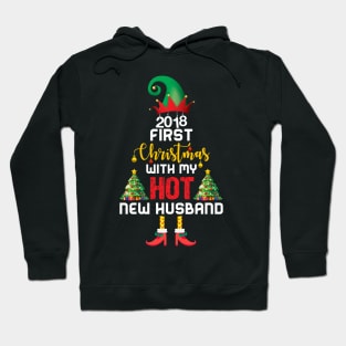 2018 First Christmas With My Hot New Husband Hoodie